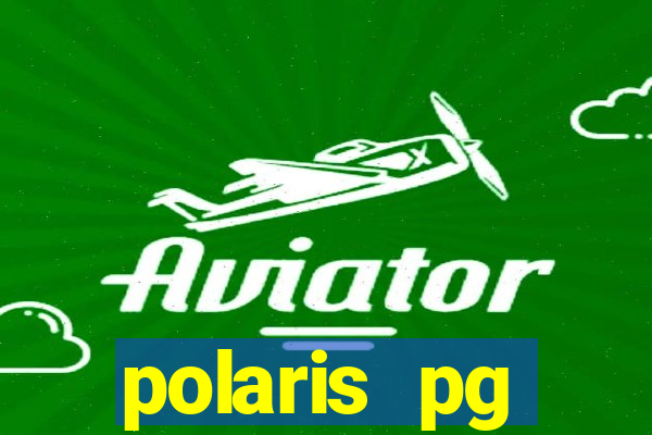 polaris pg plataforma de jogos